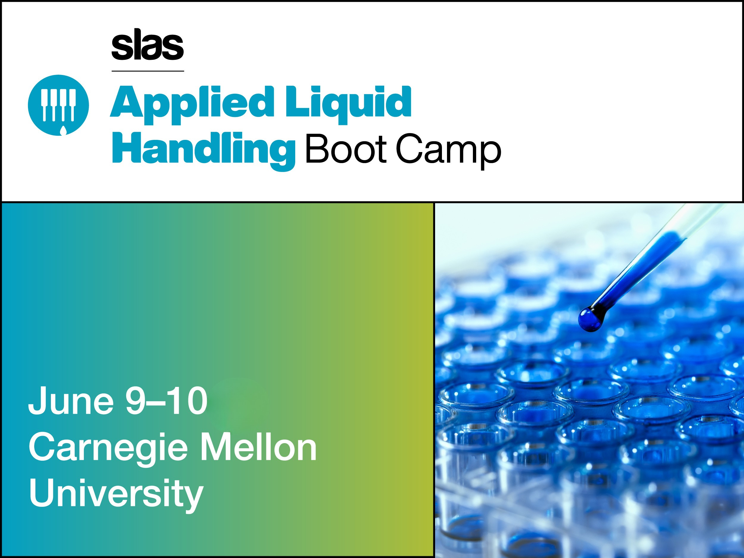 SLAS Applied Liquid Handling Bootcamp